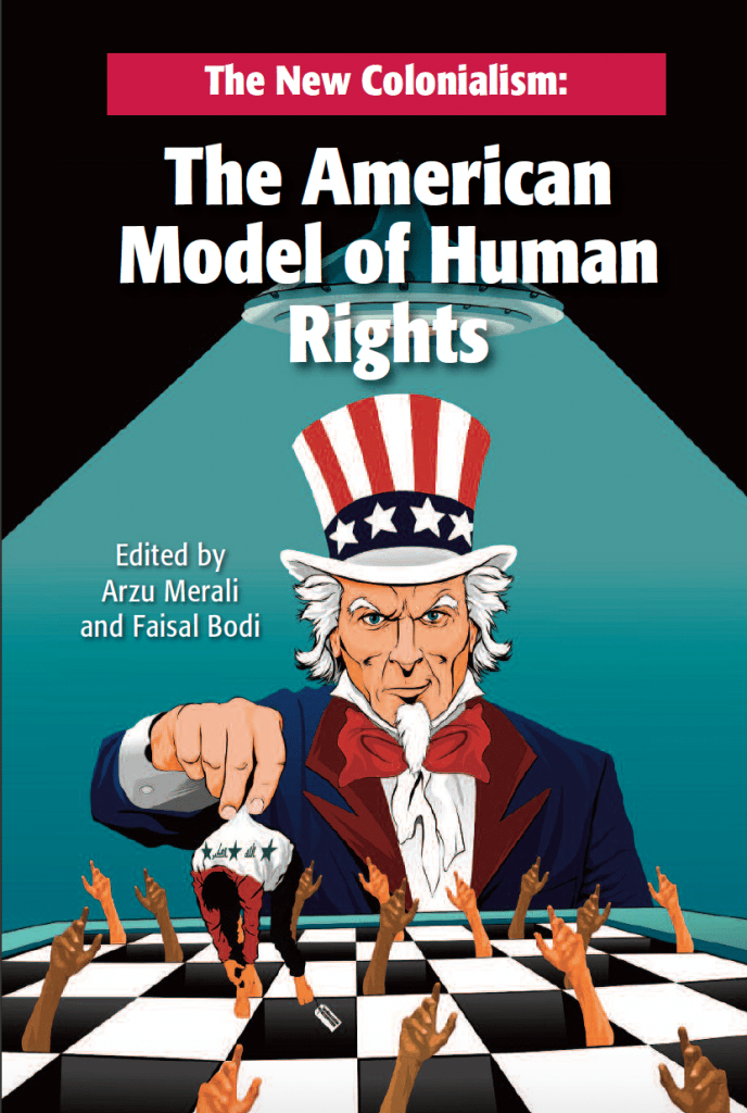 Book Launch with Saeed A. Khan & Arzu Merali: The New Colonialism - The American Model of Human Rights