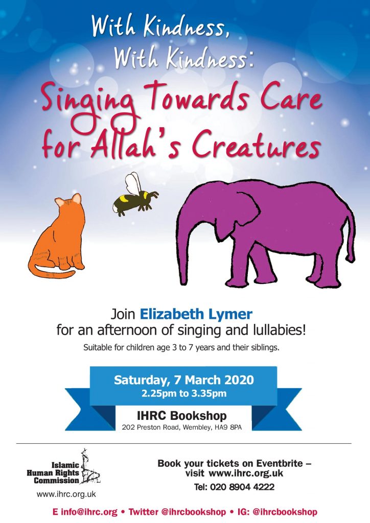With Kindness, With Kindness: Singing Towards Care for Allah’s Creatures with Elizabeth Lymer