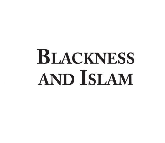 Blackness and Islam