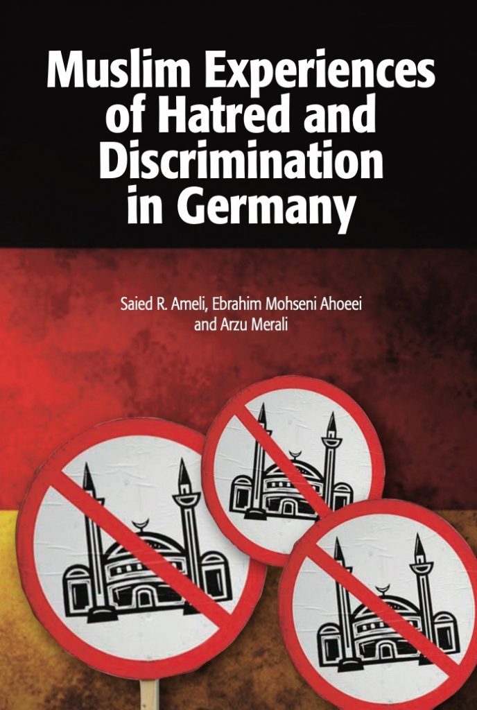 Muslim Experiences of Hatred and Discrimination in Germany