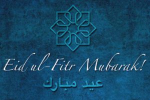 Eid ul-Fitr Mubarak