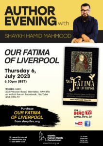 Author Evening with Shaykh Hamid Mahmood: Our Fatima of Liverpool