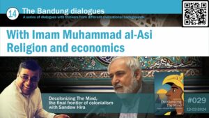 29. The Bandung Dialogues with Imam Muhammad al-Asi: religion and economics