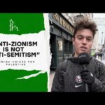 “Anti-Zionism is not Anti-Semitism” – Jewish voices for Palestine