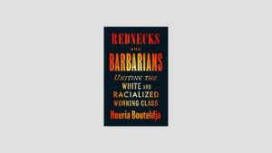 Author Evening with Houri Bouteldja on ‘Rednecks and Barbarians – Transcript