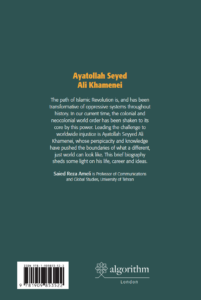 Ayatollah Seyed Ali Khamenei: The Life and Legacy of a Wise Leader