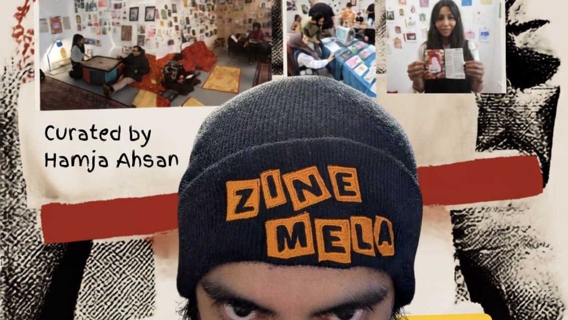 Zine Mela Exhibition - Curated by Hamja Ahsan